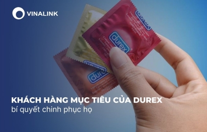 Khách hàng mục tiêu của Durex và bí quyết chinh phục họ