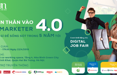 DIGITAL MARKETER “CHUYỂN MÌNH” THỜI 4.0